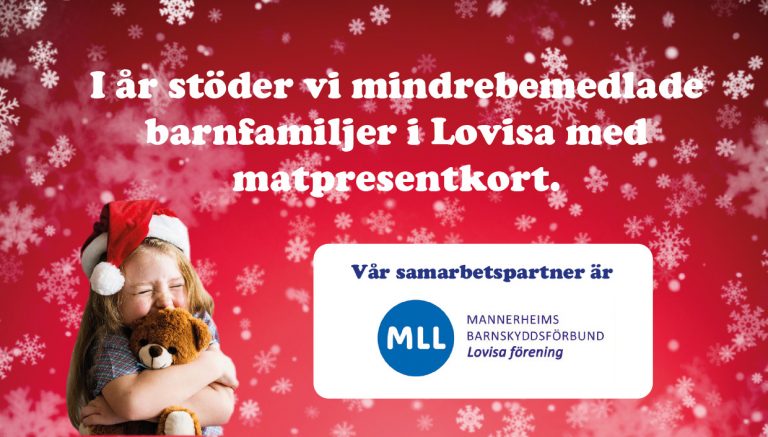 I år stöder vi mindre bemedlade barnfamiljer i Lovisa